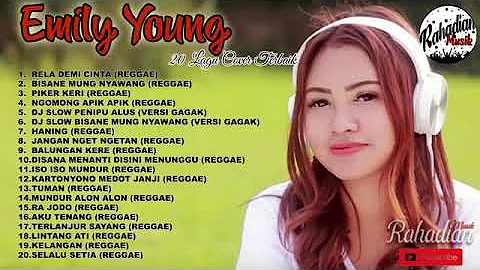 FDJ EMILY YOUNG    KOMPILASI COVER TERBAIK DAN KER...