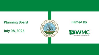 Planning Board - 07/08/25