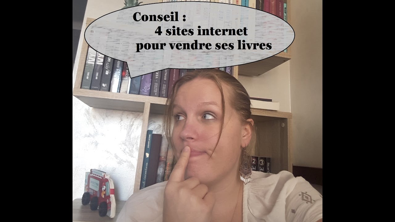 Conseil  : 4 sites internet pour vendre ses livres