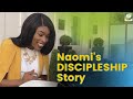 Naomis story  school of disciples uk