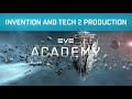 Eve online  academyinvention et production de techii