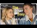 The Other Zoey | Officiële Trailer | Prime Video NL