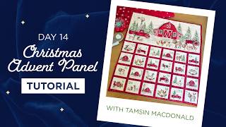 Turning a Christmas Panel into an Advent Calendar with Tamsin MacDonald | Christmas in July Day 14