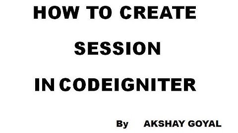 how to create session in codeigniter | session in codeigniter