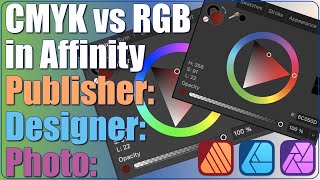 CMYK vs RGB in Affinity Publisher / Designer / Photo