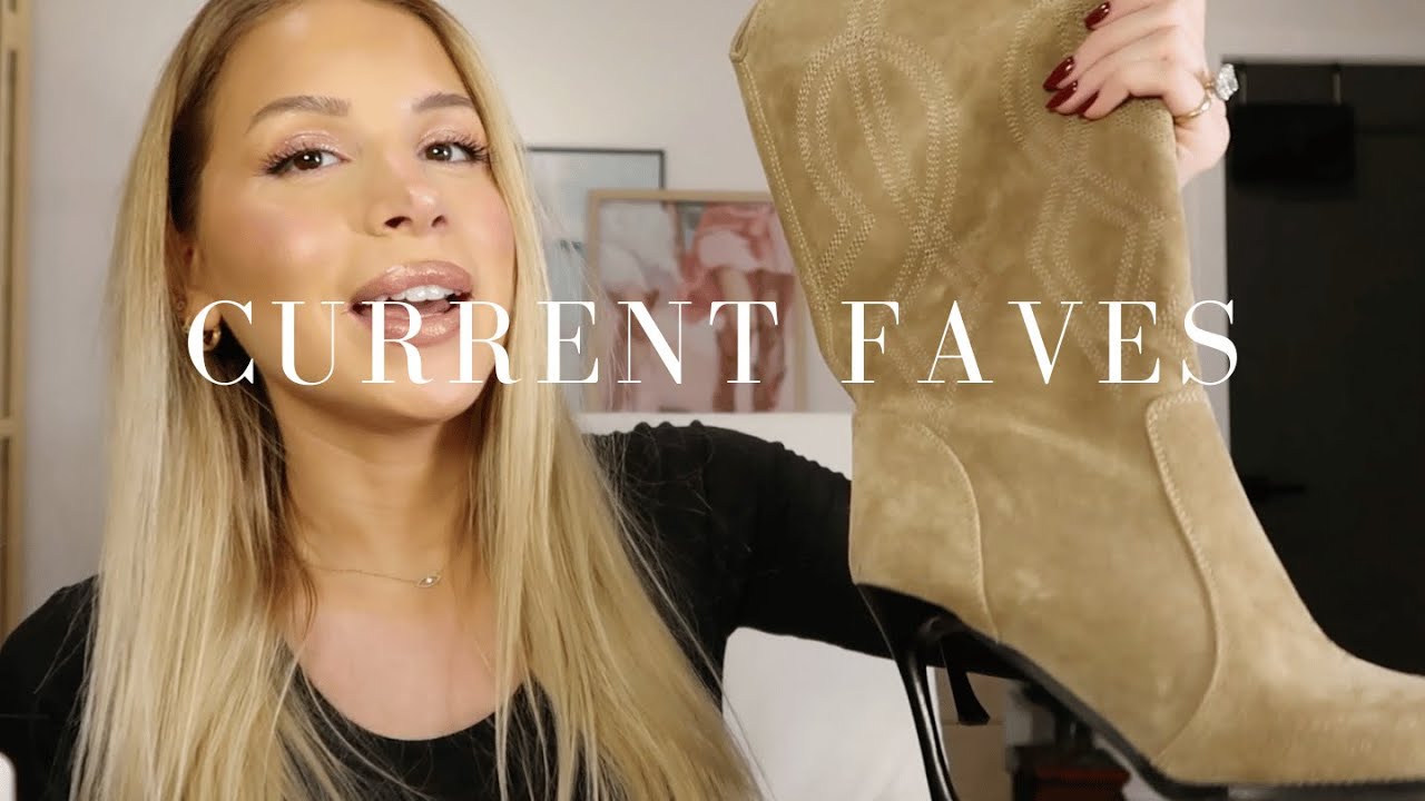 CURRENT FAVES | fashion, makeup, wellness - YouTube
