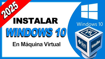 Cómo Instalar Windows 10 en Máquina Virtual | Paso a Paso 2025 🔴