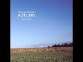 (In memory of) George Winston | Longing Love | AUTUMN 03