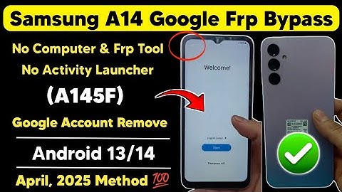 Samsung A14 (A145F) Frp Bypass | Samsung A14 Google Account Remove | New Security Update April, 2025