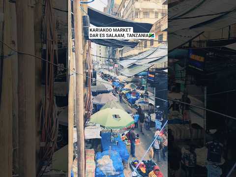 KARIAKOO MARKET DAR ES SALAAM TANZANIA Fly Foryou Music Kariakoo Viral Viralvideo