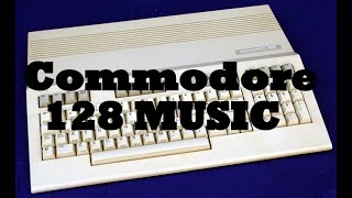 Commodore 128 Sid Chip Music Demo C128 C-128 C128D C-128D Songs Tunes - Dave Bradley - Episode 656