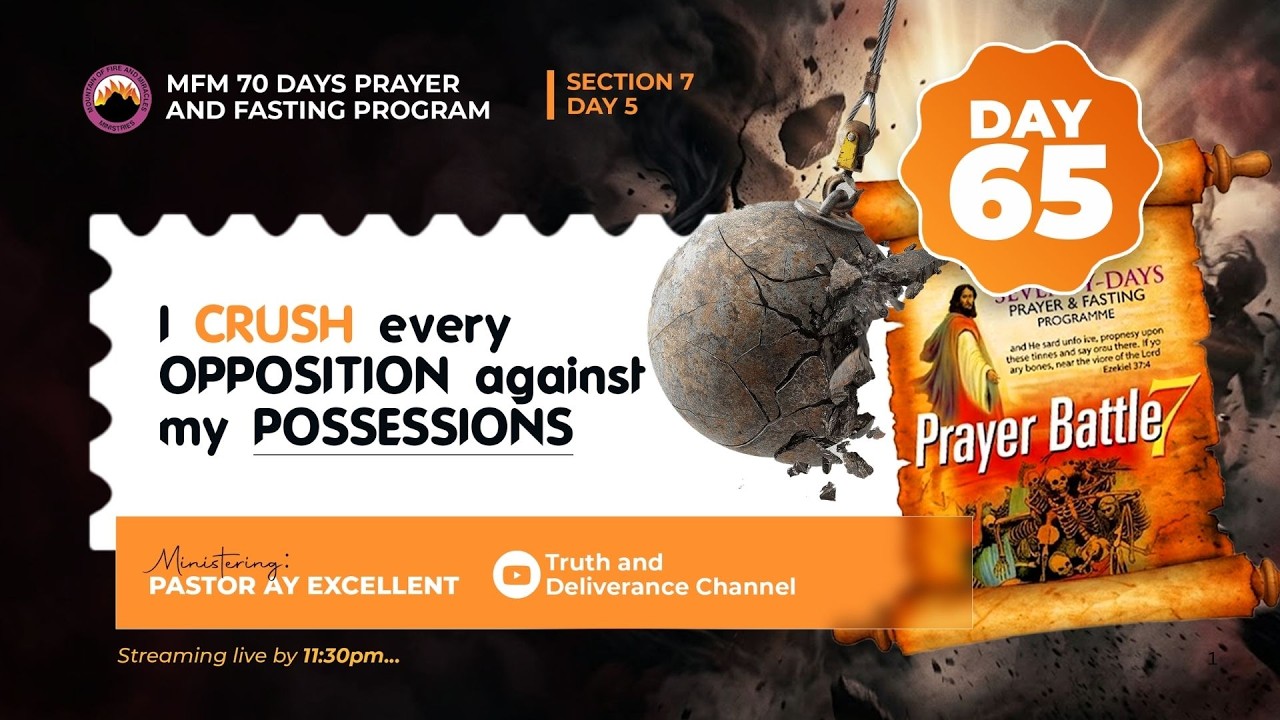 DAY 65 SIXTY FIVE MFM 70 DAYS PRAYER & FASTING 2026 PROGRAM | 70