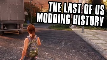 The Last of Us Modding History (2014 to 2017)