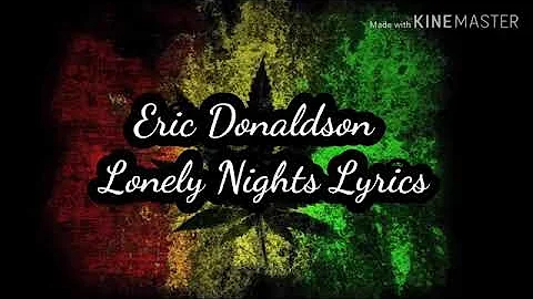 Éric Donaldson-Lonely Nights(lyrics)