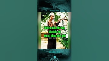 NHỮNG CÂU NÓI HAY CỦA BÁC HỒ MÀ AI CŨNG NÊN BIẾT… #bảocóc #bảocócvlog #bacho #baococvlogboss #shorts