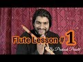 Flute lesson in nepali by prakash paudel nepali flutist