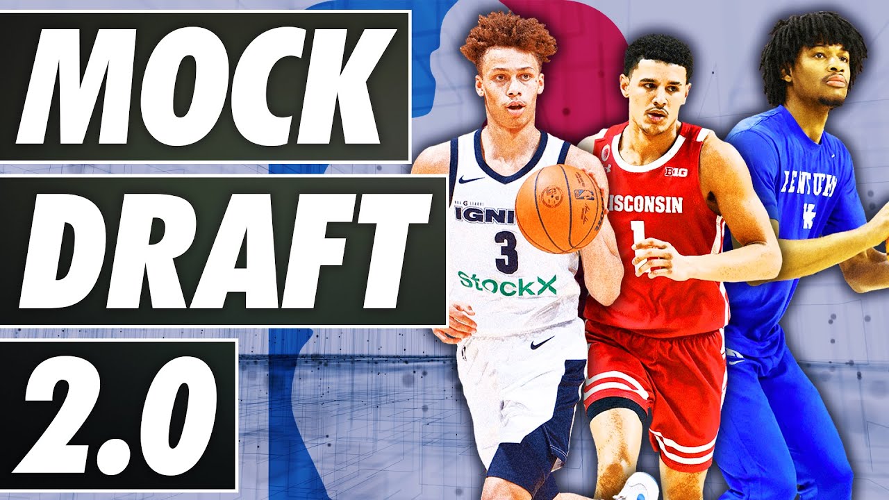 2022 NBA Mock Draft 2.0: Post-Early Entrant Deadline Edition