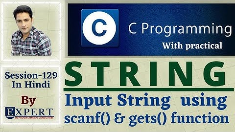 How to input string using scanf() & gets() function | In Hindi