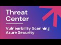 Cloudaware Vulnerability Scanning and Azure Security Center