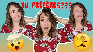 FAQ :  TU PREFERES