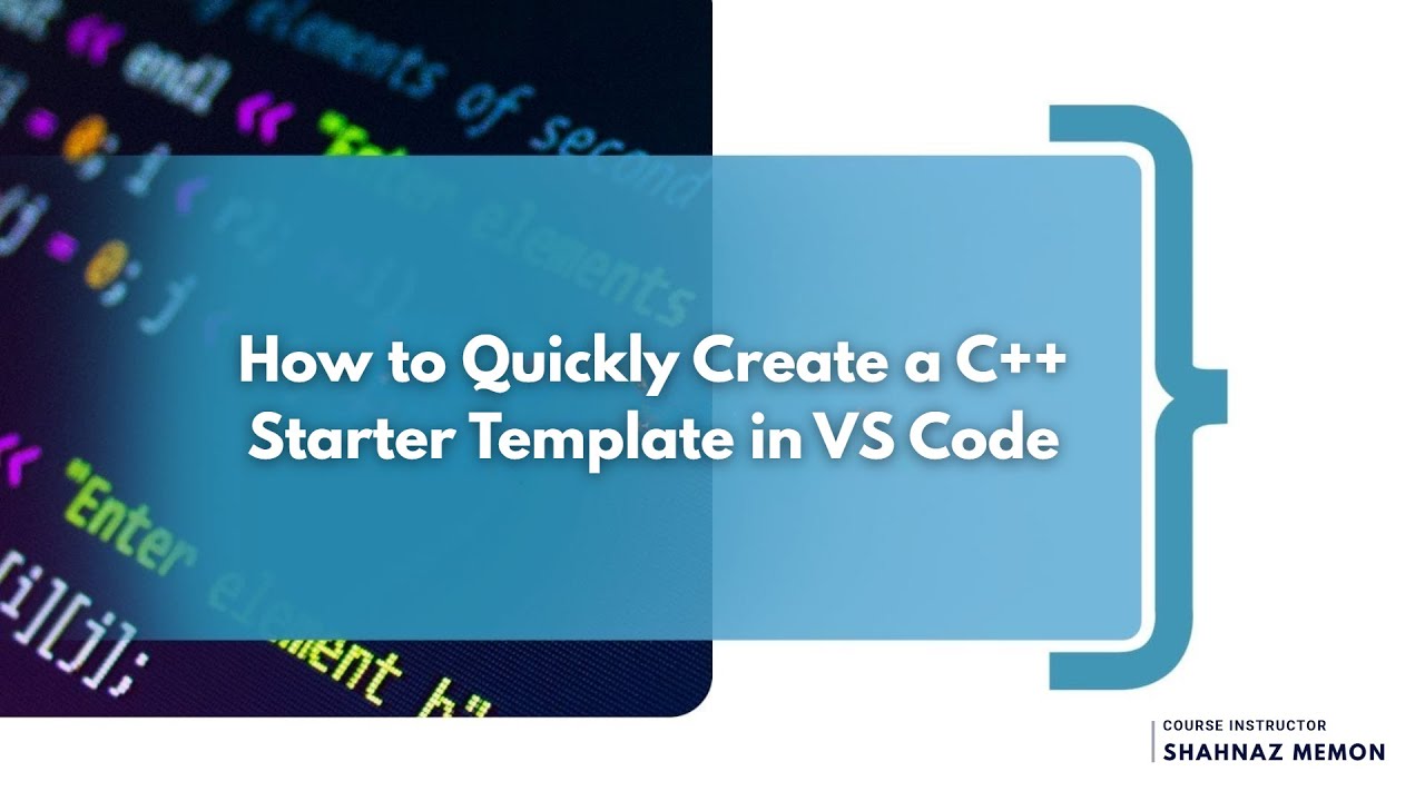 Easy C++ Boilerplate Setup for Beginners in Visual Studio Code - YouTube