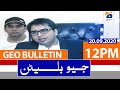 Geo Bulletin 12 PM | 20th September 2020