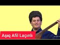 Asiq Afil Lacinli