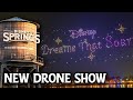 Disney dreams that soar new disney springs drone show