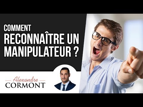 Vidéo: Comment Reconnaître Un Manipulateur