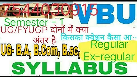 semester 1 syllabus regular/ex-regular || exam form me course me kya bhare ||vbu semester 1 syllabus