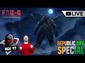 Faug republic day special  night gamerx yt