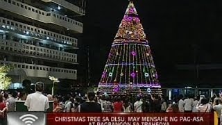 24 Oras: Christmas tree sa DLSU, may mensahe ng pagasa at pagbangon sa trahedya