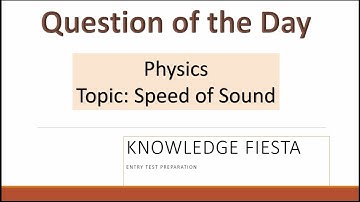 Physics Mcq Trikcs||Speed of sound||ECAT||NET-1||National||MDCAT||NET||NET-3||ETEA||GIKI||PIEAS