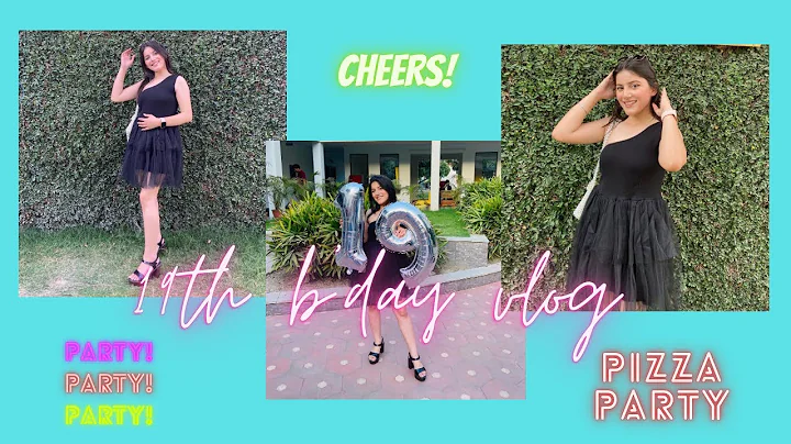 19th Birthday | First Vlog |