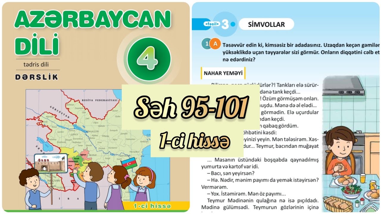 4-cü sinif Azərbaycan dili dərslik səh 95,97,98,99,100,101. 1-ci hissə. Gerblərin mənası. Defis