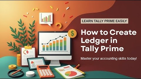 How to Create Ledger in Tally Prime | Step by Step Guide | Tally Prime #tallyprimefullcourse #tally