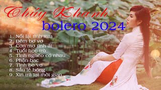 THÚY KHANH BOLERO - Tuyệt Phẩm Bolero Hay Nhất 2023 Nghe Là Nghiện