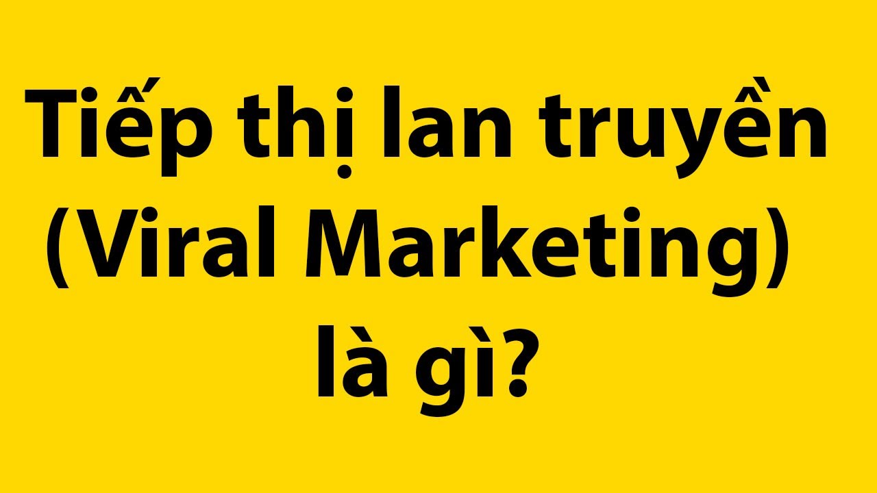 viral marketing  Update New  Tiếp thị lan truyền(Viral Marketing) là gì? - Duy Anh Web