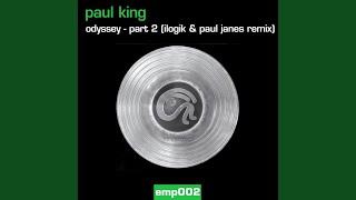 Odyssey - Part 2 (Ilogik & Paul Janes Remix)