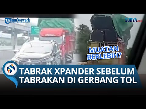 Terungkap VIDEO Sebelum Kecelakaan Beruntun di Gerbang Tol: Truk Sempat Tabrak Xpander &amp; Panik Kabur
