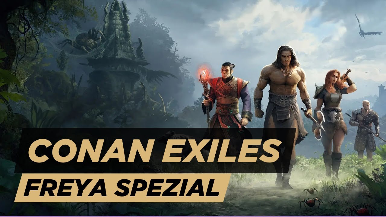 Conan Exiles - Freya Episode 3+4 - Tierfahndung und Erstaufführung