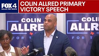 Colin Allred gives primary runoff victory speech | FULL