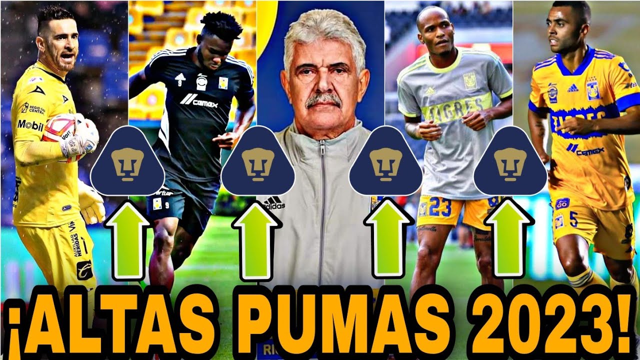 ✓ RUMORES DE ALTAS PUMAS 2023🔥¿PRIMEROS REFUERZOS? | LLEGARÍA A PUMAS REFUERZOS PUMAS 202 - YouTube