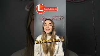 How to use Intensifiers! | English with Julia Silva at Languistic.ca