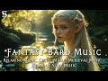 Fantasy Bard Music ✨- 🌙Relaxing Music, Celtic Music, Medieval Music Relaxing Sleep Music