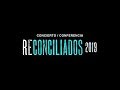CONCIERTO / CONFERENCIA RECONCILIADOS 2019