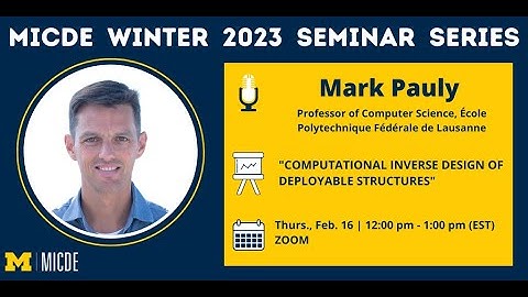 Mark Pauly: Computational Inverse Design of Deployable Structures