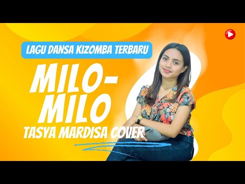 Tasya Mardisa // Milo Milo // Dansa Cover
