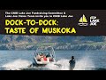 How to Participate: CNIB Lake Joe Dock-To-Dock: Taste of Muskoka