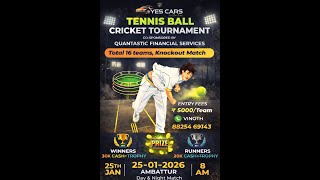 YES CARS PRESENTS TENNIS BALL CRICKET TOURNMENT || 2026